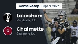 Recap: Lakeshore  vs. Chalmette  2022