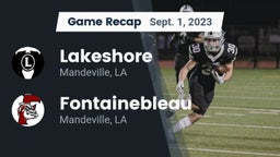 Recap: Lakeshore  vs. Fontainebleau  2023