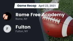 Recap: Rome Free Academy  vs. Fulton  2021