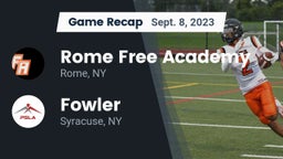 Recap: Rome Free Academy  vs. Fowler  2023
