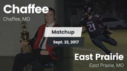 Matchup: Chaffee  vs. East Prairie  2017