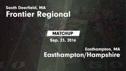 Matchup: Frontier Regional vs. Easthampton/Hampshire  2016