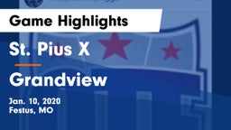 St. Pius X  vs Grandview  Game Highlights - Jan. 10, 2020