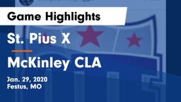 St. Pius X  vs McKinley CLA  Game Highlights - Jan. 29, 2020