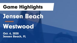 Jensen Beach  vs Westwood  Game Highlights - Oct. 6, 2020