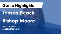 Jensen Beach  vs Bishop Moore  Game Highlights - Sept. 3, 2022