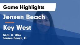 Jensen Beach  vs Key West  Game Highlights - Sept. 8, 2023