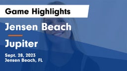 Jensen Beach  vs Jupiter  Game Highlights - Sept. 28, 2023