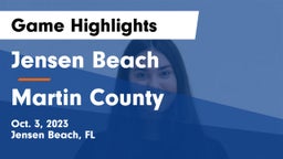 Jensen Beach  vs Martin County  Game Highlights - Oct. 3, 2023