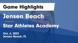Jensen Beach  vs Star Athletes Academy Game Highlights - Oct. 6, 2023