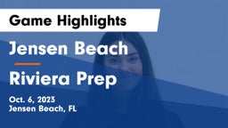 Jensen Beach  vs Riviera Prep Game Highlights - Oct. 6, 2023