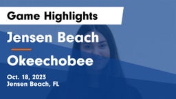 Jensen Beach  vs Okeechobee  Game Highlights - Oct. 18, 2023