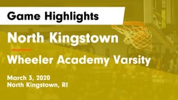 North Kingstown  vs Wheeler Academy Varsity Game Highlights - March 3, 2020