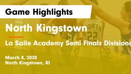 North Kingstown  vs La Salle Academy Semi Finals Divisionals Game Highlights - March 8, 2020