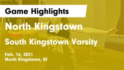 North Kingstown  vs South Kingstown Varsity Game Highlights - Feb. 16, 2021