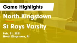 North Kingstown  vs St Rays Varsity Game Highlights - Feb. 21, 2021