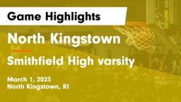 North Kingstown  vs Smithfield High varsity Game Highlights - March 1, 2023