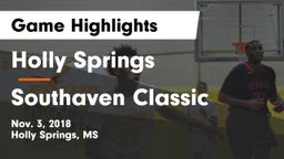 Holly Springs  vs Southaven Classic Game Highlights - Nov. 3, 2018