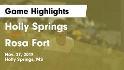 Holly Springs  vs Rosa Fort  Game Highlights - Nov. 27, 2019