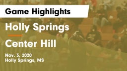 Holly Springs  vs Center Hill  Game Highlights - Nov. 3, 2020