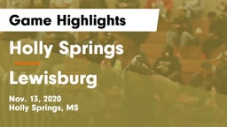 Holly Springs  vs Lewisburg  Game Highlights - Nov. 13, 2020