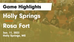 Holly Springs  vs Rosa Fort  Game Highlights - Jan. 11, 2022