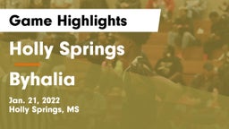 Holly Springs  vs Byhalia Game Highlights - Jan. 21, 2022