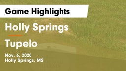Holly Springs  vs Tupelo  Game Highlights - Nov. 6, 2020