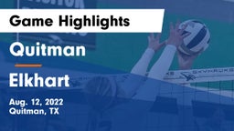 Quitman  vs Elkhart  Game Highlights - Aug. 12, 2022