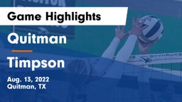 Quitman  vs Timpson  Game Highlights - Aug. 13, 2022