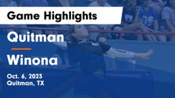 Quitman  vs Winona  Game Highlights - Oct. 6, 2023