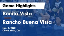Bonita Vista  vs Rancho Buena Vista  Game Highlights - Jan. 6, 2020