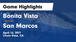 Bonita Vista  vs San Marcos Game Highlights - April 16, 2021