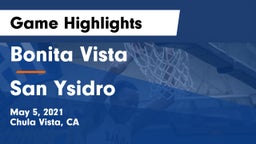Bonita Vista  vs San Ysidro Game Highlights - May 5, 2021