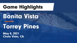 Bonita Vista  vs Torrey Pines Game Highlights - May 8, 2021