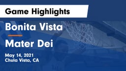 Bonita Vista  vs Mater Dei Game Highlights - May 14, 2021