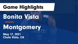 Bonita Vista  vs Montgomery Game Highlights - May 17, 2021