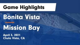 Bonita Vista  vs Mission Bay  Game Highlights - April 3, 2021