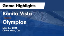 Bonita Vista  vs Olympian Game Highlights - May 26, 2021