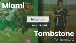 Matchup: Miami vs. Tombstone  2017