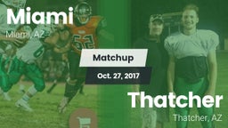 Matchup: Miami vs. Thatcher  2017