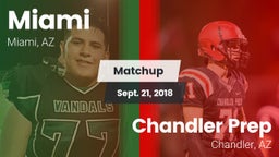 Matchup: Miami vs. Chandler Prep  2018