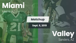 Matchup: Miami vs. Valley   2019
