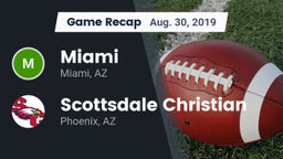 Recap: Miami  vs. Scottsdale Christian 2019