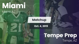 Matchup: Miami vs. Tempe Prep  2019
