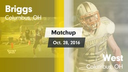 Matchup: Briggs  vs. West  2016