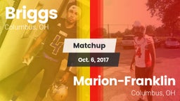 Matchup: Briggs  vs. Marion-Franklin  2017