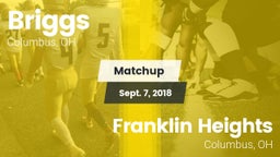 Matchup: Briggs  vs. Franklin Heights  2018