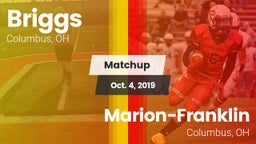 Matchup: Briggs  vs. Marion-Franklin  2019