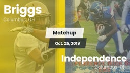 Matchup: Briggs  vs. Independence  2019